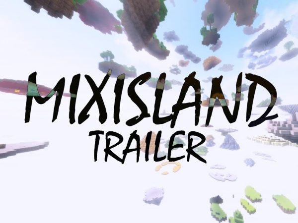 UNSER GRÖSSTES PROJEKT – Minecraft MixIsland Trailer